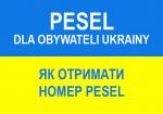 Numer PESEL dla obywateli Ukrainy w związku z konfliktem zbrojnym