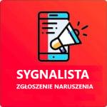 Sygnalista. Zgłoszenie naruszeń prawa